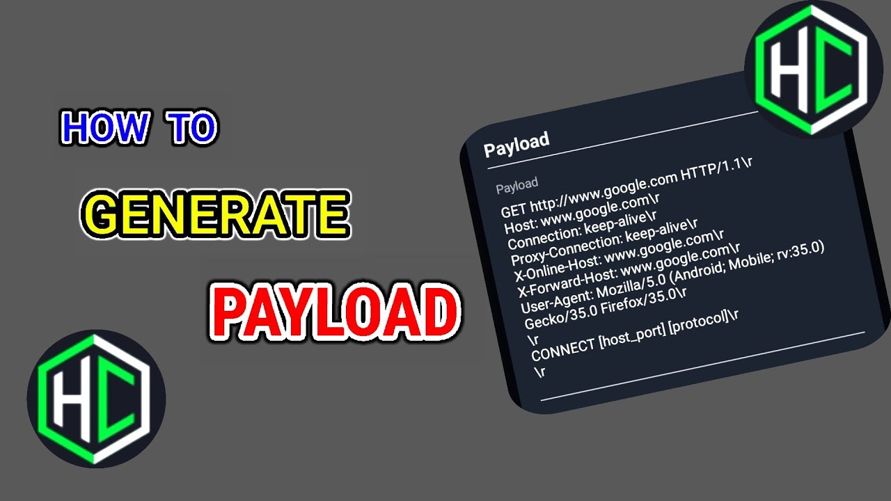 How To Generate A Working Payload With HTTP Custom For Secure Browsing