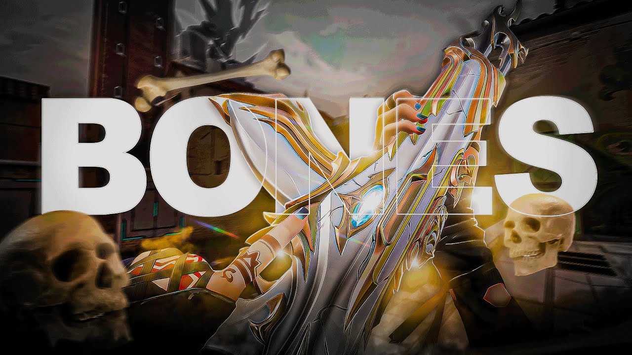 Bones 💀 (Valorant montage)