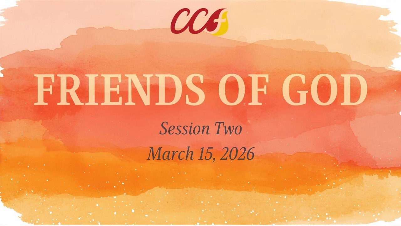 Friends of God | Session Two