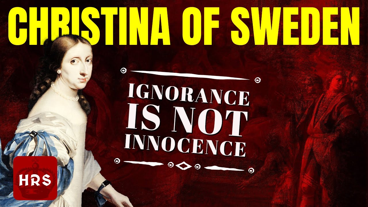 The Controversial Decisions of Queen Christina of Sweden