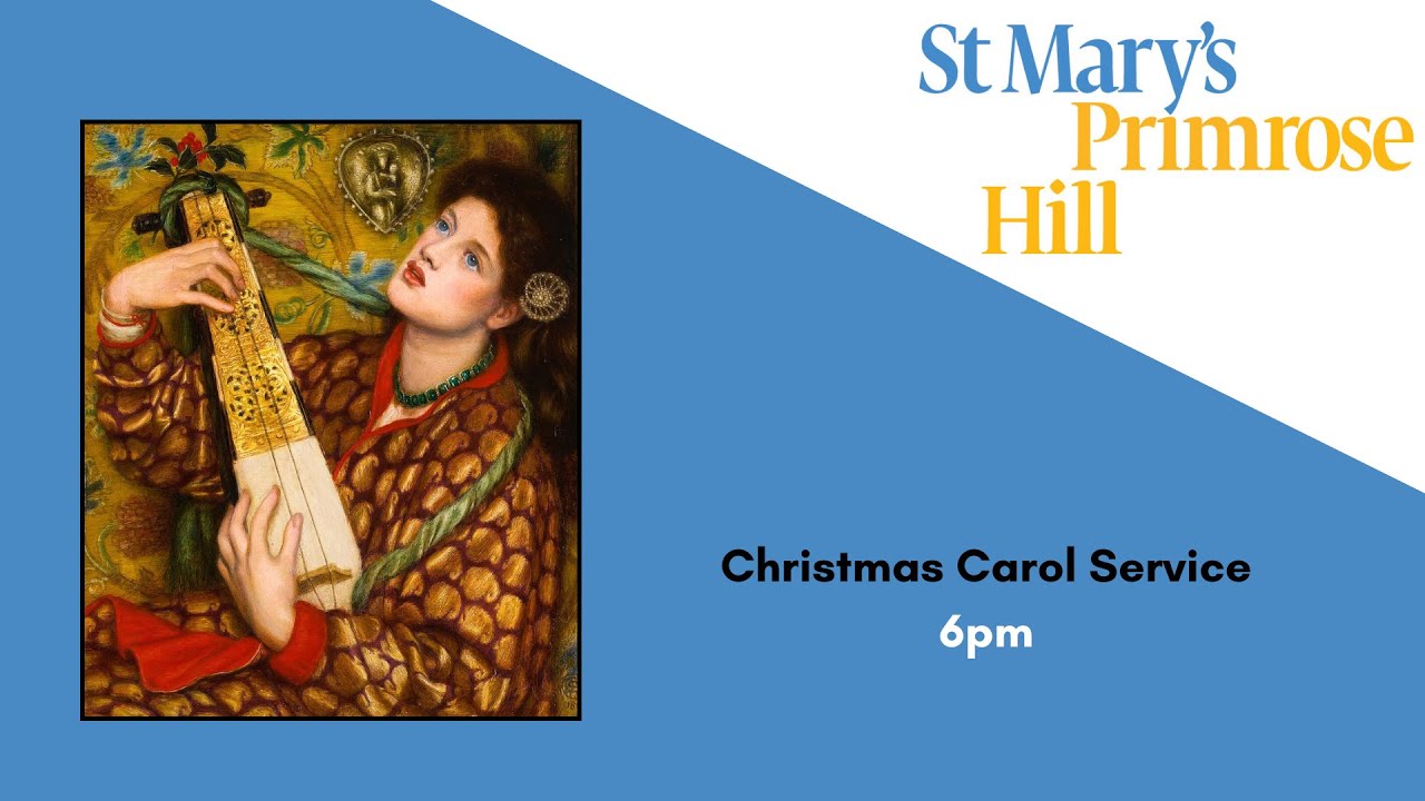 St Mary's Primrose Hill: Christmas Carols, 21-12-2025.