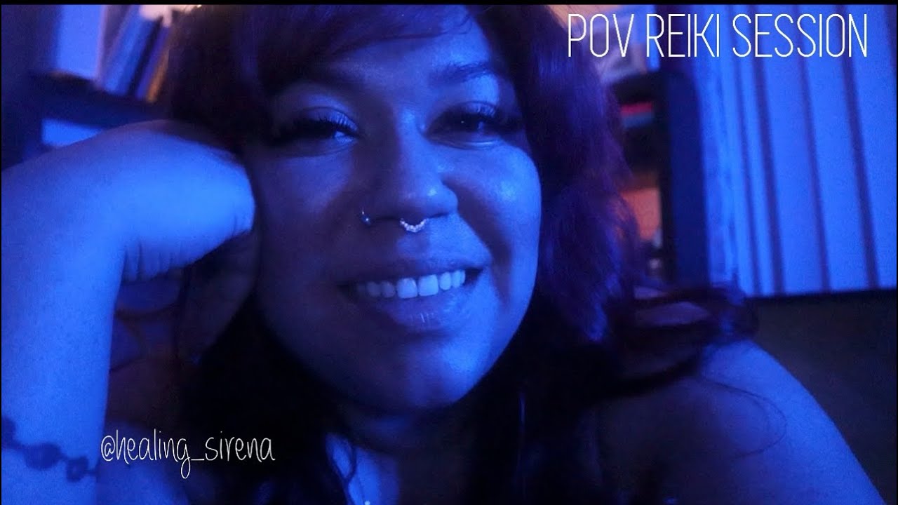 POV: Reiki Session