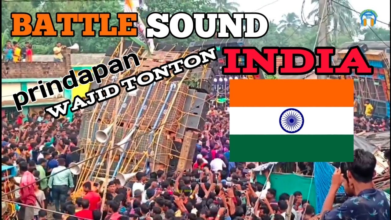 Battle sound india seperti di SUMBERSEWU