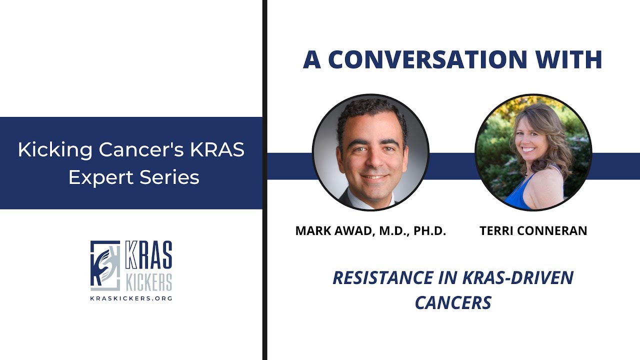 Dr Mark Awad, M.D, Ph.D.on KRAS-Driven Cancers and Strategies to Overcome Resistance