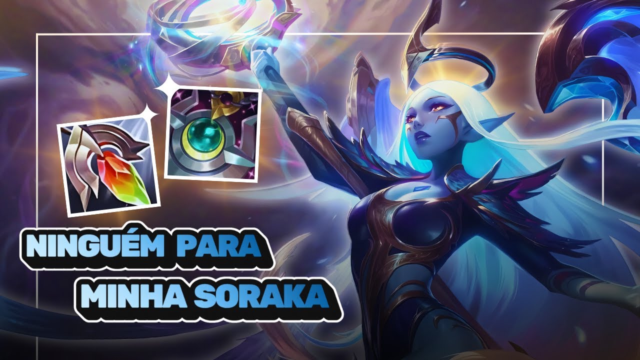 Não vão parar minha soraka!! | League of Legends