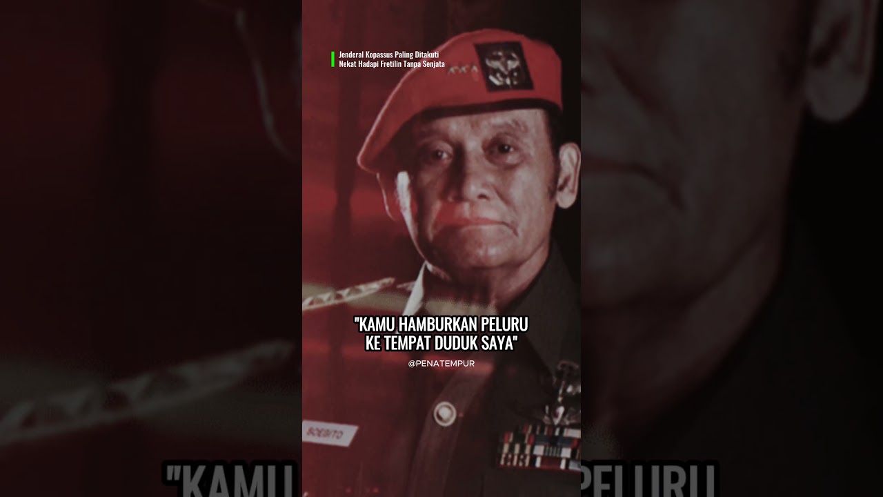 JENDERAL KOPASSUS NEKAT LAWAN FRETILIN TANPA SENJATA!