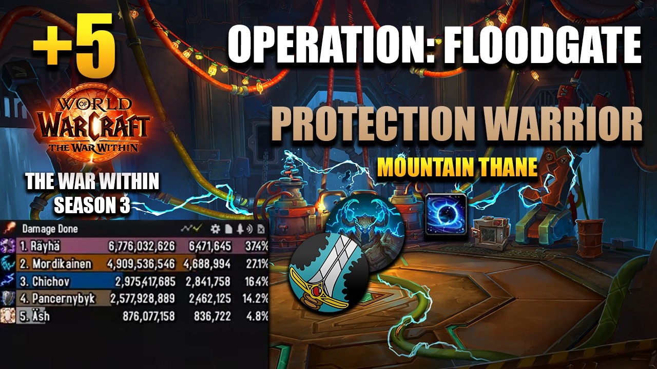 +5 Operation: Floodgate | Protection Warrior POV | 2,4M DPS OVERALL | The War Within Season 3