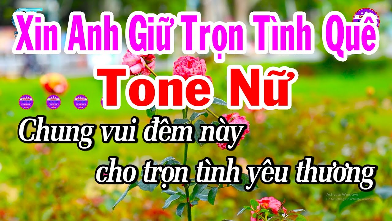Karaoke Xin Anh Giữ Trọn Tình Quê Tone Nữ Nhạc Beat Hay Dễ Hát