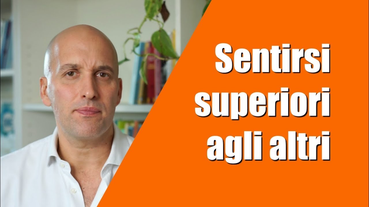 Sentirsi superiori agli altri - Enrico Gamba