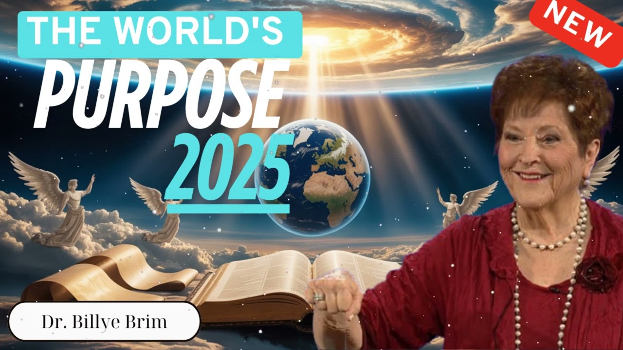The World's Purpose 2025 - Billye Brim Ministries