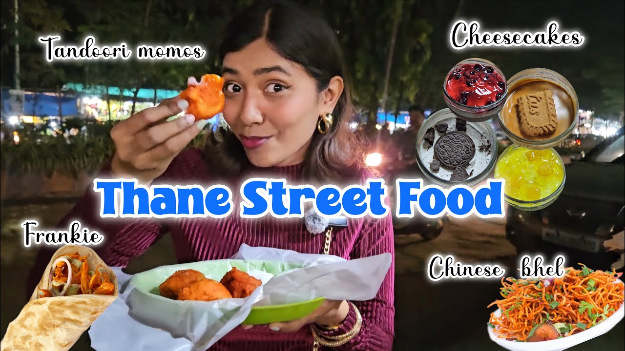 Momos, Chinesebhel & Cheesecakes | Thane Streetfood | Viral Cheesecake