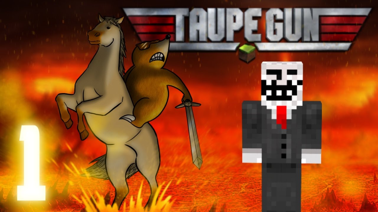 Taupe Gun 4 - Ep.1 - RUSH NETHER !