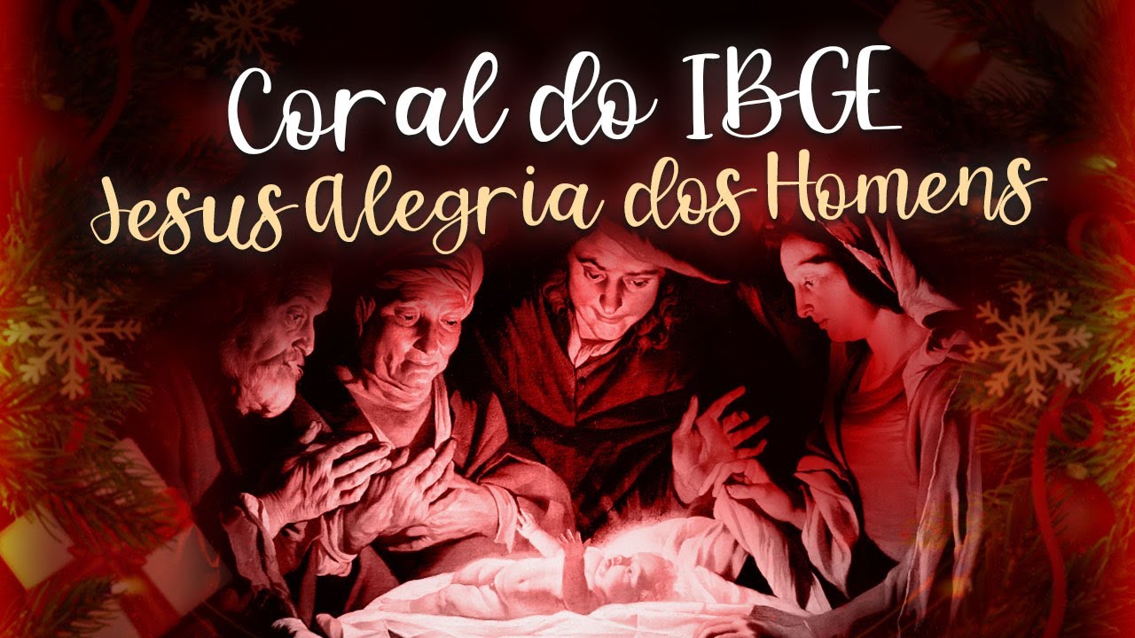Coral do IBGE: Música de Natal “Jesus alegria dos homens” • IBGE Institucional