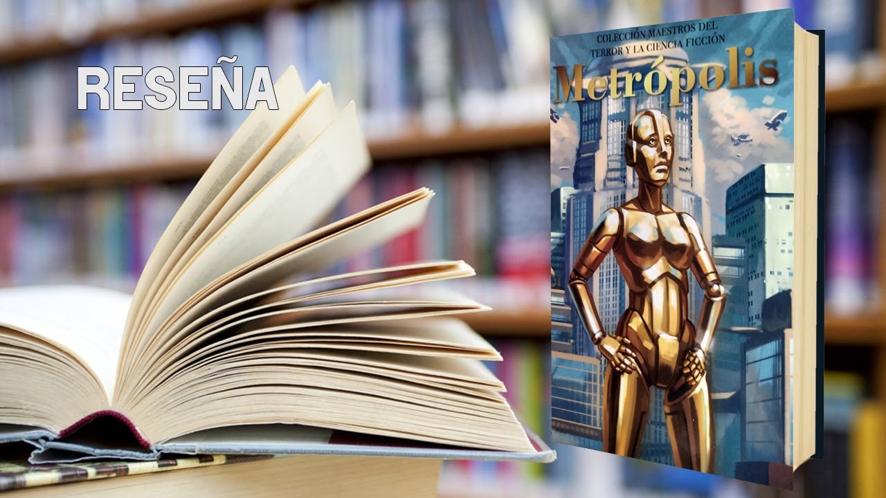 Metropolis - Reseña libro sin spoilers