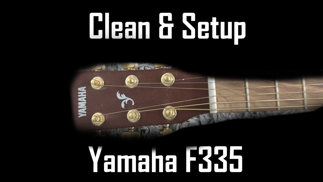 Clean & Setup | Yamaha F335 Acoustic Guitar