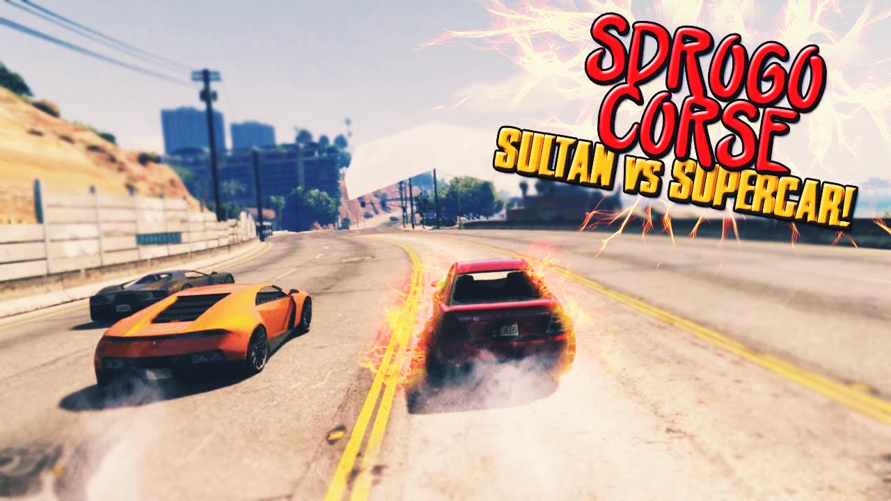 SULTAN vs SUPERCARS! | SDROGO CORSE - GTA V