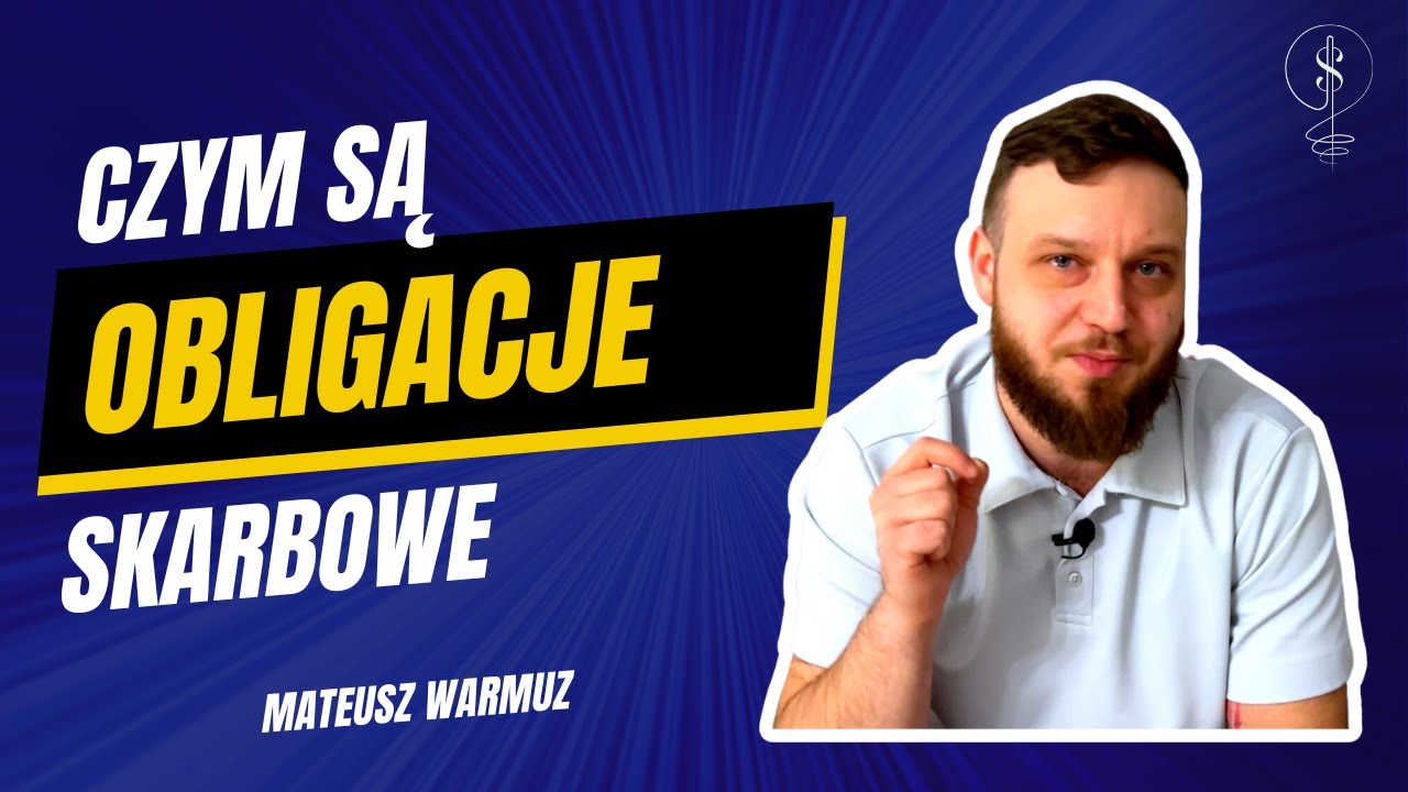 Obligacje Skarbowe: Bezpieczna Inwestycja czy Ryzykowny Wybór | Finpedia #2 | Mateusz Warmuz