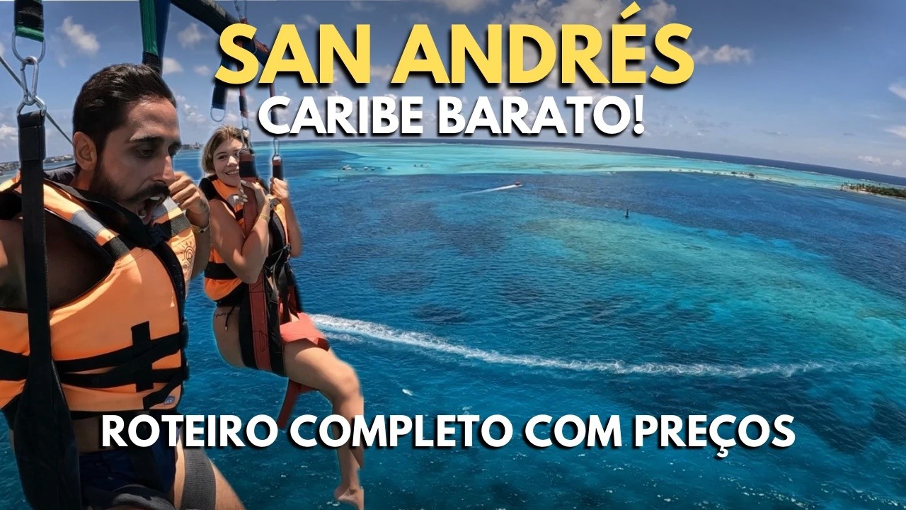 SAN ANDRÉS COLÔMBIA - Roteiro Completo com Preços: O que Fazer, Onde Ficar, Onde comer, TUDO!!