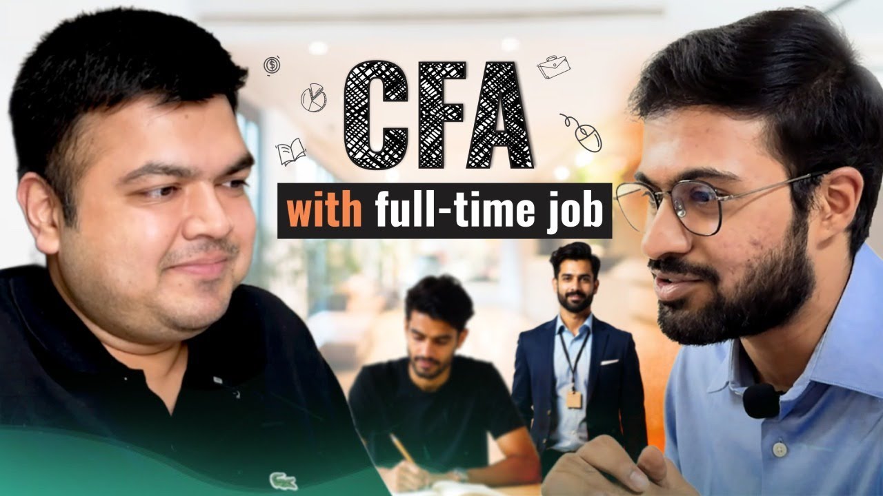 Как подготовиться к CFA, работая полный рабочий день? | Раджат Гупта и Асвини Баджадж