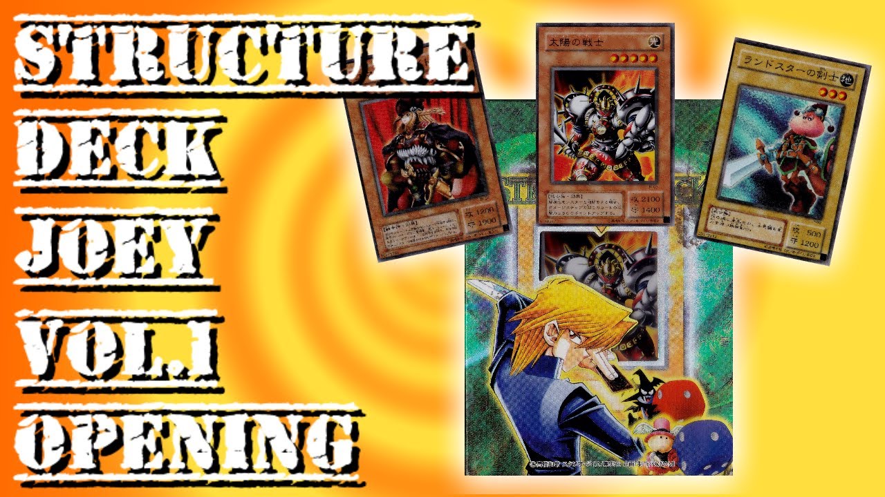 Structure Deck Jonouchi (Joey Wheeler) Vol.1 Opening