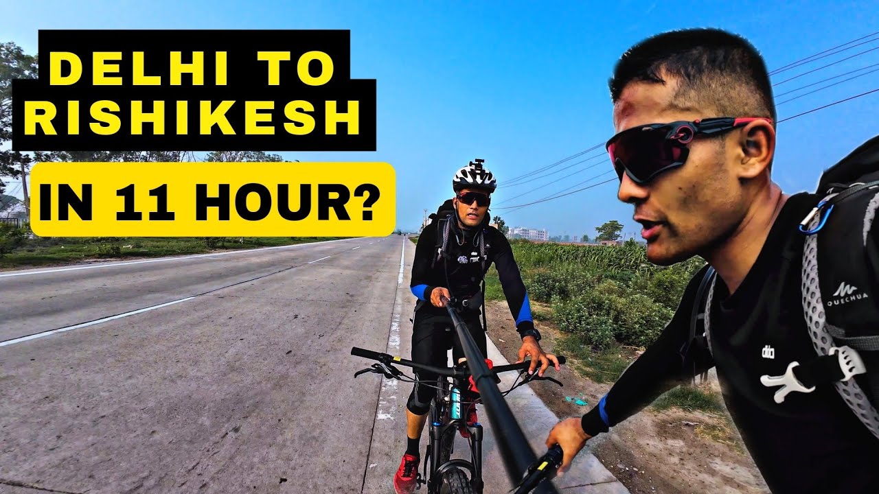 Delhi to Rishikesh: A Cyclist's Dream