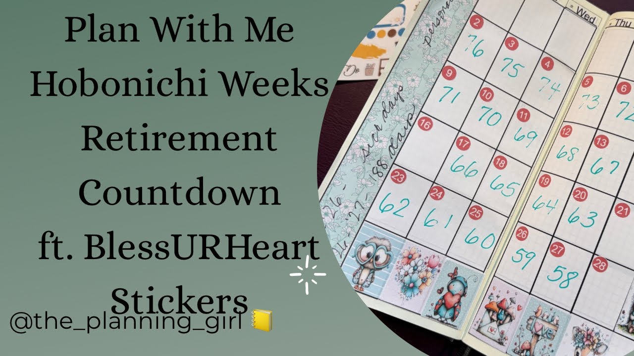 Plan With Me | Hobonichi Weeks for Retirement Countdown Ft. @blessurheartstickers