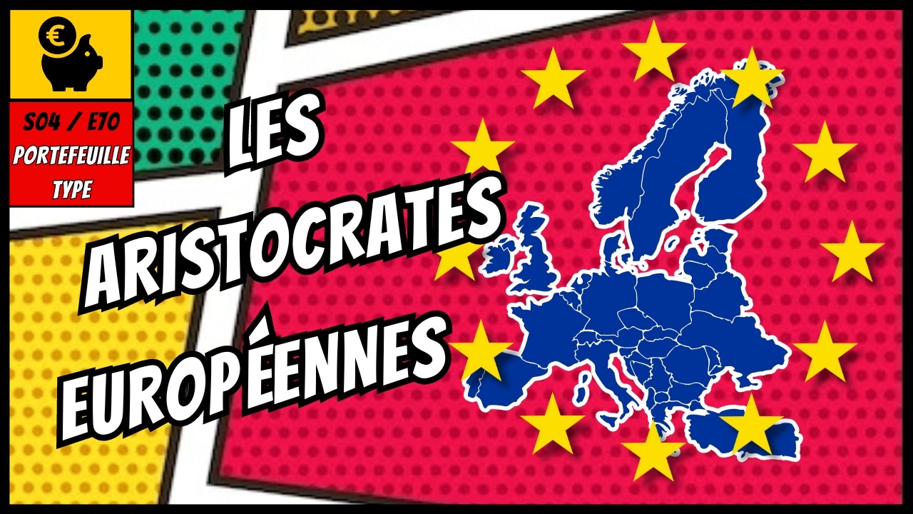 Construisez un PORTEFEUILLE GAGNANT avec la Liste des Aristocrates du DIVIDENDE Europ&eacute;ens (#DIVA 2)