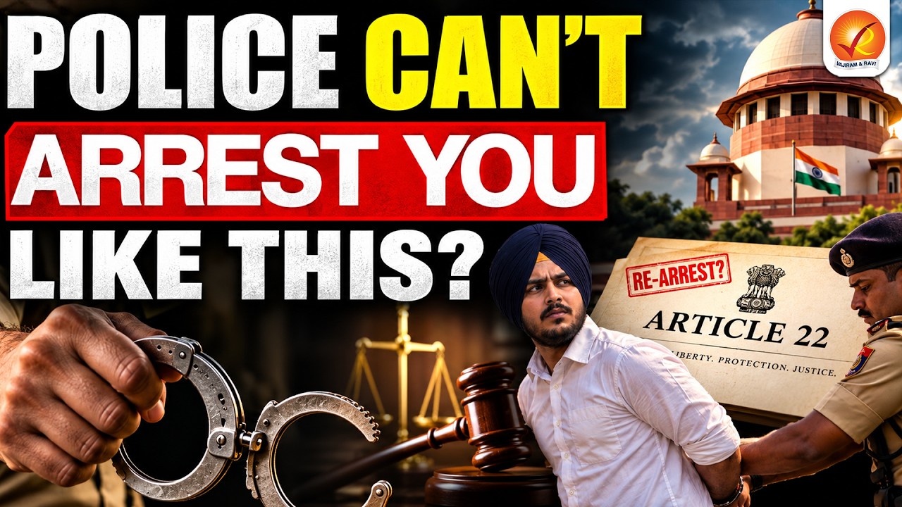 Can Police Arrest You Without Telling You Why? | Supreme Court&rsquo;s New Article 22 Ruling Explained