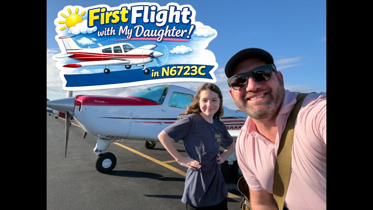 Nervous Dad, Amazing Flight | My Daughter’s First Ride in Our Beech Sundowner