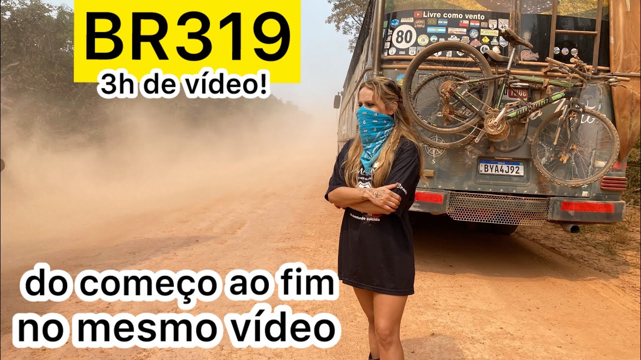 BR319: A saga completa! Atravessando a pior estrada do Brasil de motorhome