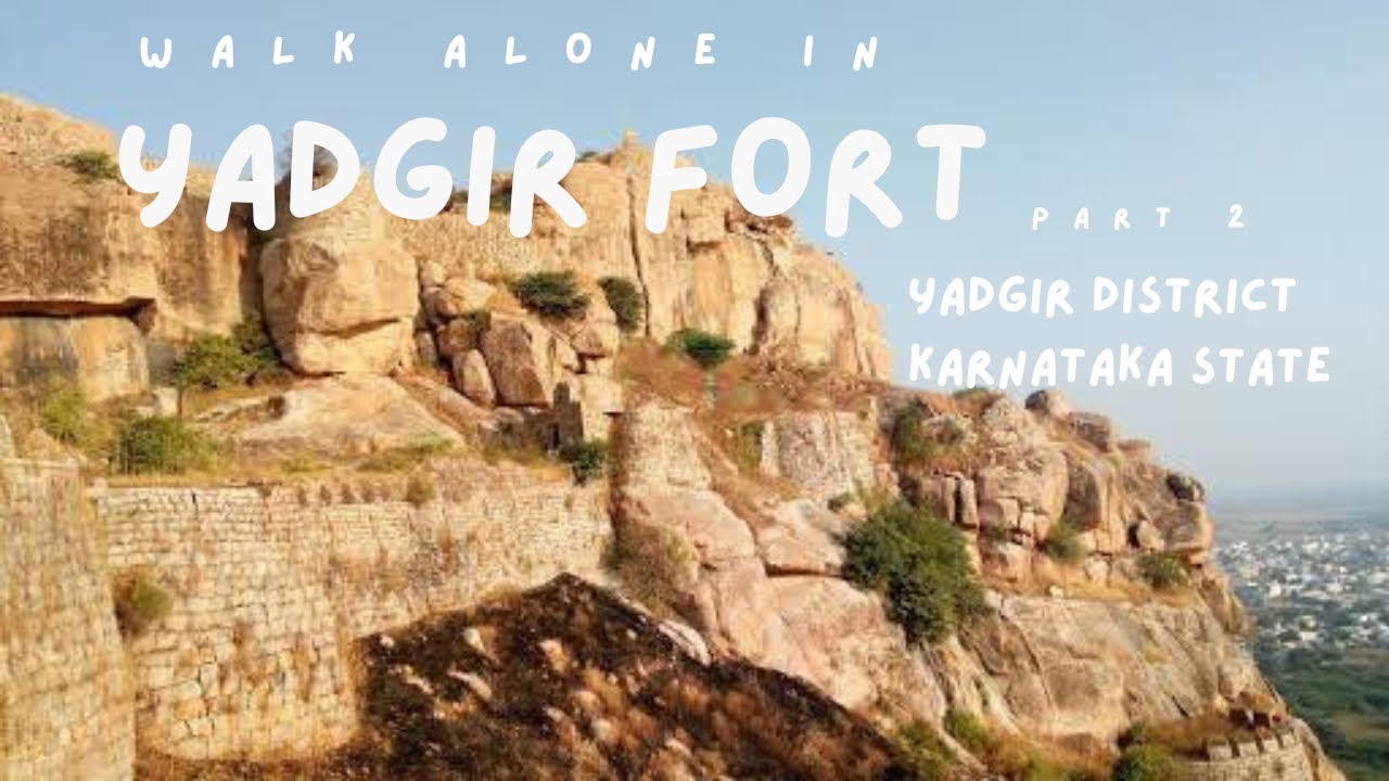 Walk alone in yadgir fort part 2