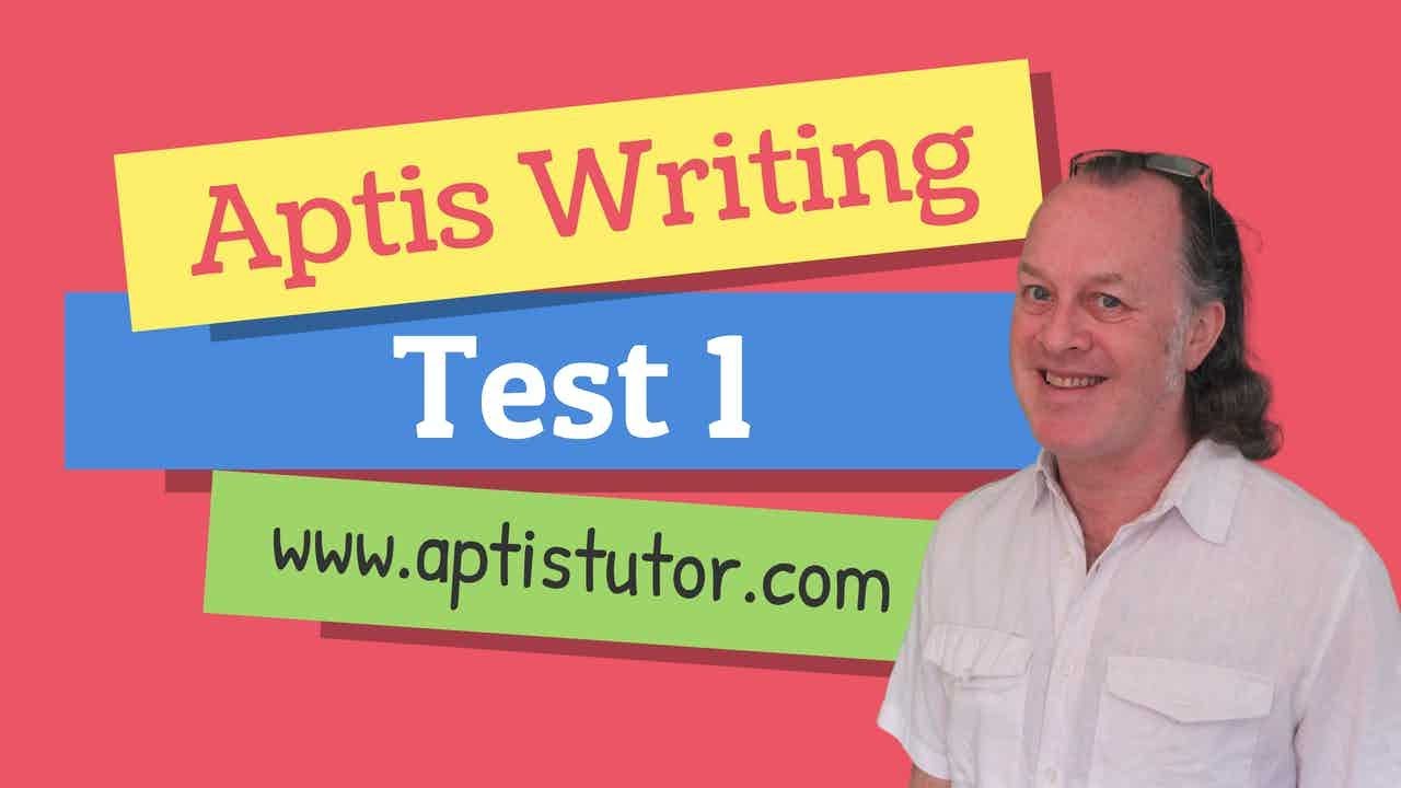 Aptis ESOL Writing Practice Test 1 with sample B2 answers / Aptis Writing Prueba 1