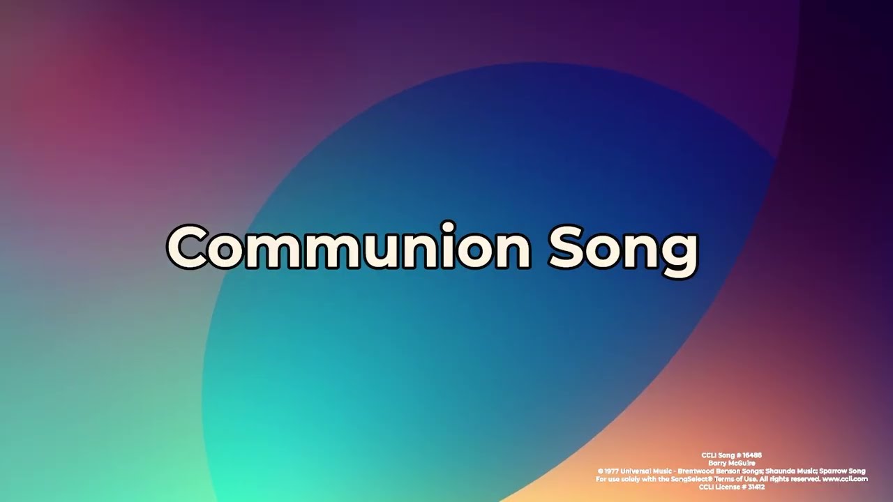 Communion Song | Praise Song | Lyrics