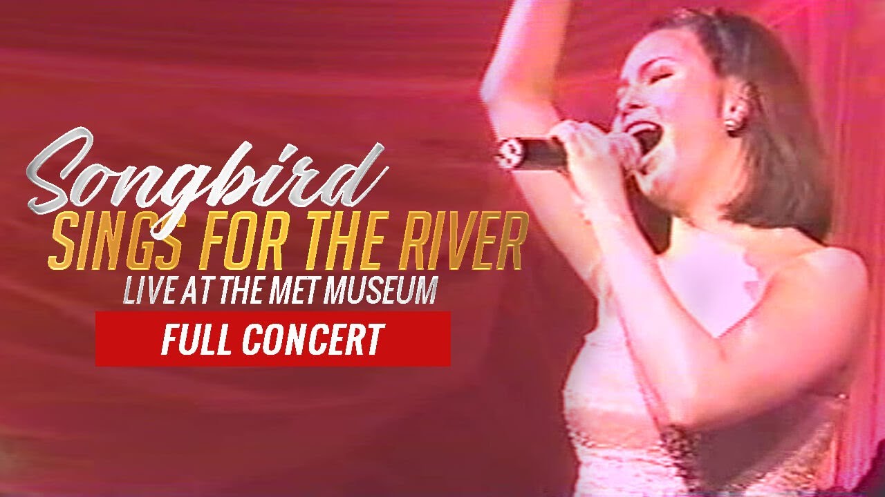 SONGBIRD SINGS FOR THE RIVER (Full Concert) - Regine Velasquez