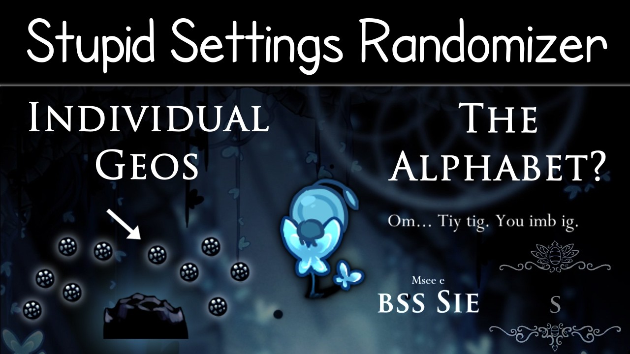 The Stupidest Hollow Knight Randomizer Yet
