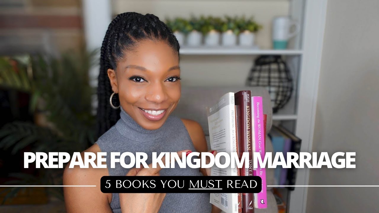 5 BOOKS TO PREPARE FOR KINGDOM MARRIAGE | Christian Book Recommendations | Prophetic Marriage