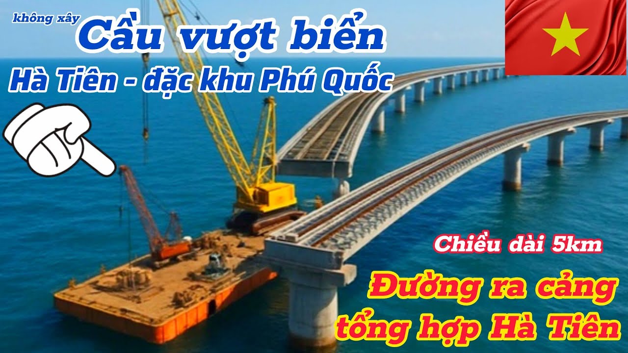 Xây đường vượt biển rộng 6 làn xe ra cảng tổng hợp, điểm đầu tại đường Núi Đèn, Hà Tiên