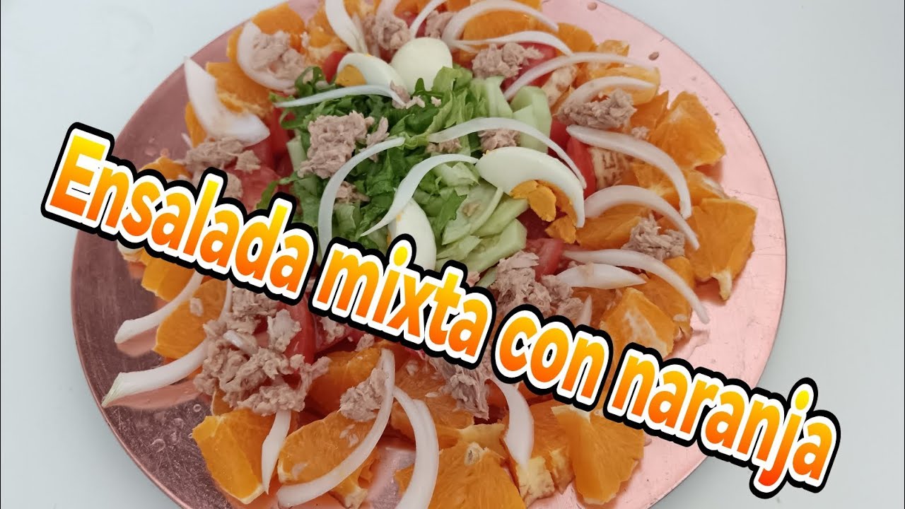 Ensalada mixta con naranjas