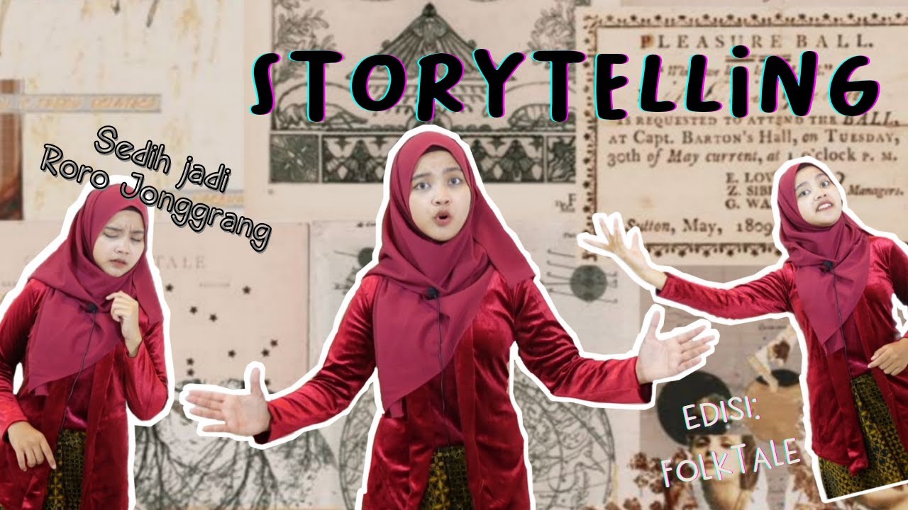 SHORT STORYTELLING PERFORMANCE - RORO JONGGRANG