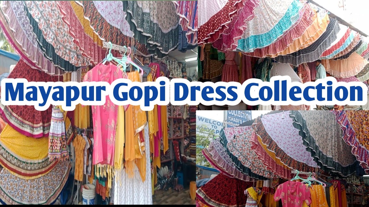 Mayapur Shopping Market||মায়াপুর গোপী ড্রেস কালেকশন