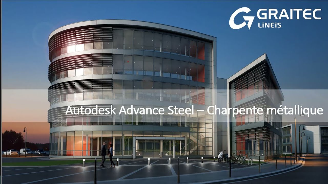 Autodesk Advance Steel - Conception charpente métallique