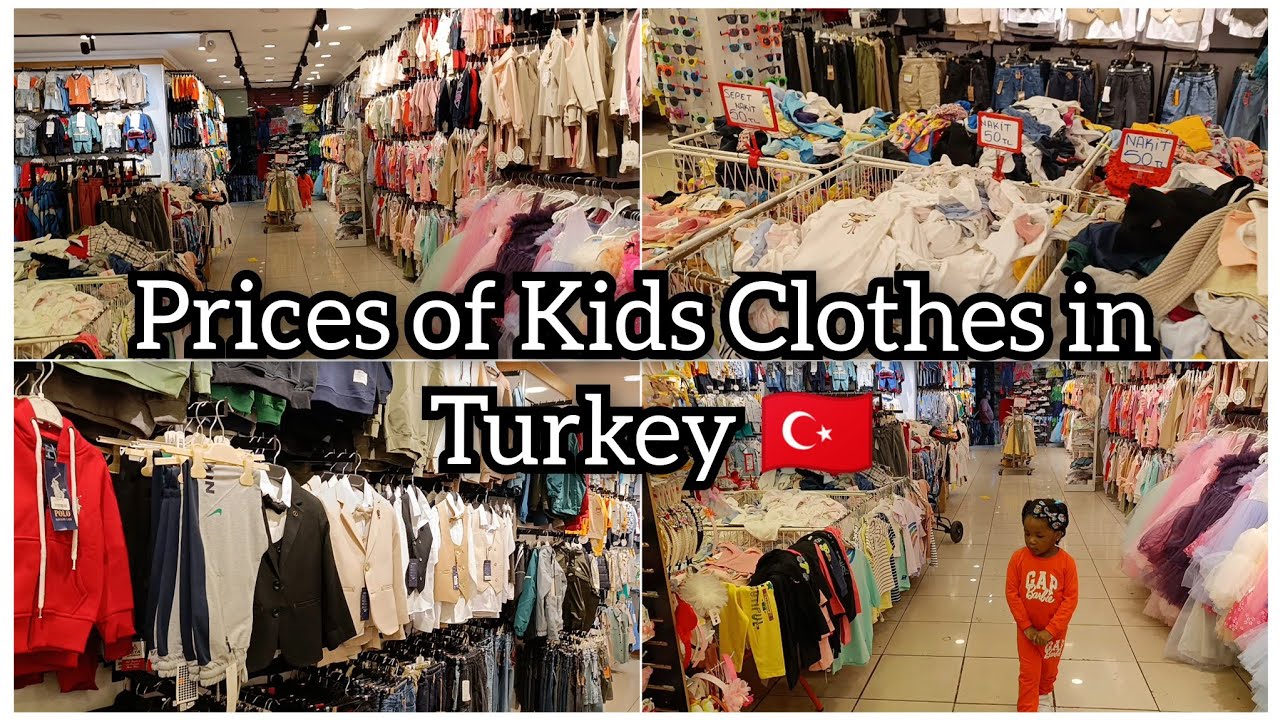 Cheap & Good Quality kids Clothes in Turkey 🇹🇷|Prices of kids wear in Turkey 2024..Very Affordable
