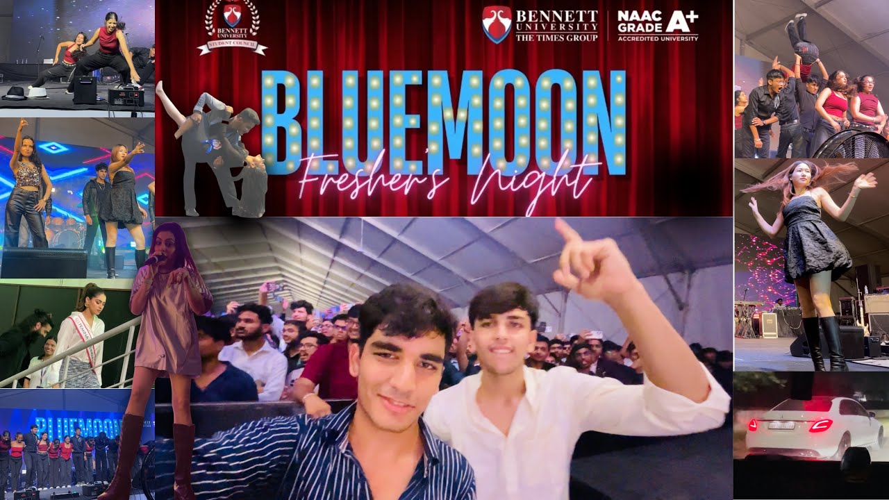 Bennett University Freshers BLUEMOON 🪩🎊|| Daksh Tomar