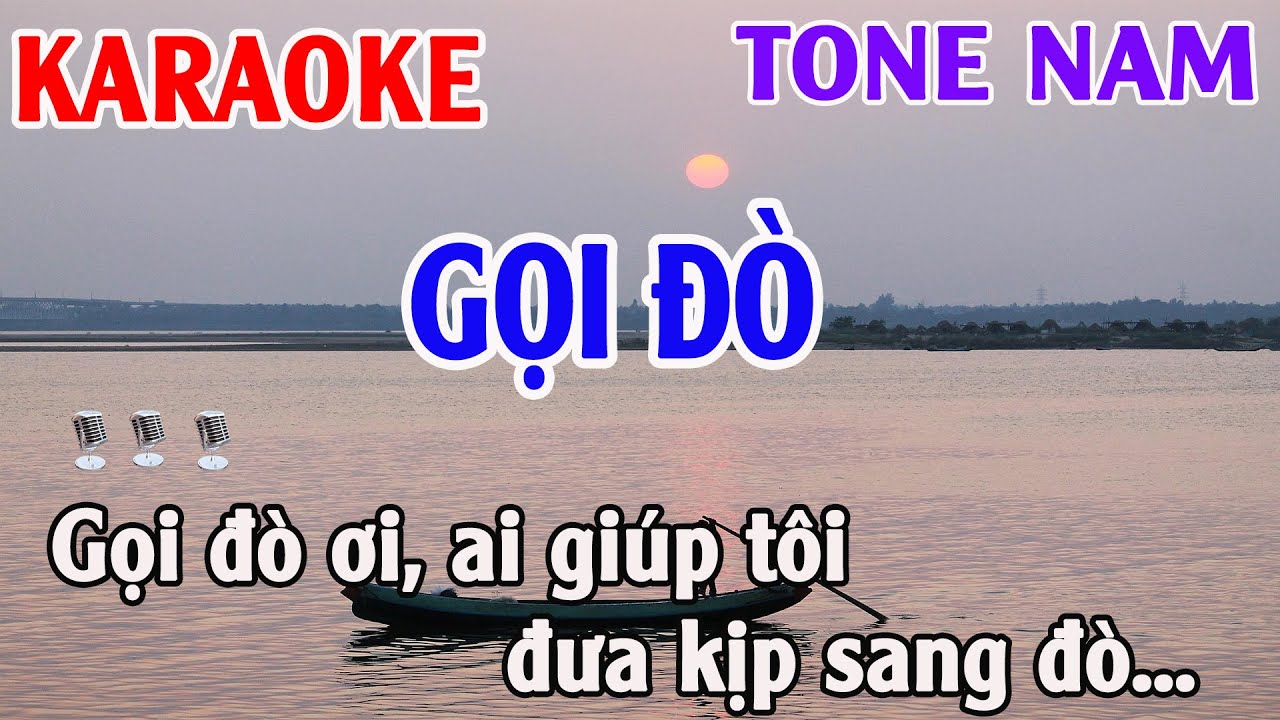 Karaoke Gọi Đò Tone Nam