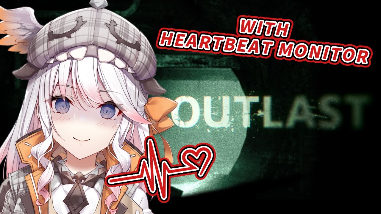 【 OUTLAST 】Just investigating an asylum with a heartbeat monitor... I'm not SCARED【 HORROR WEEK 】