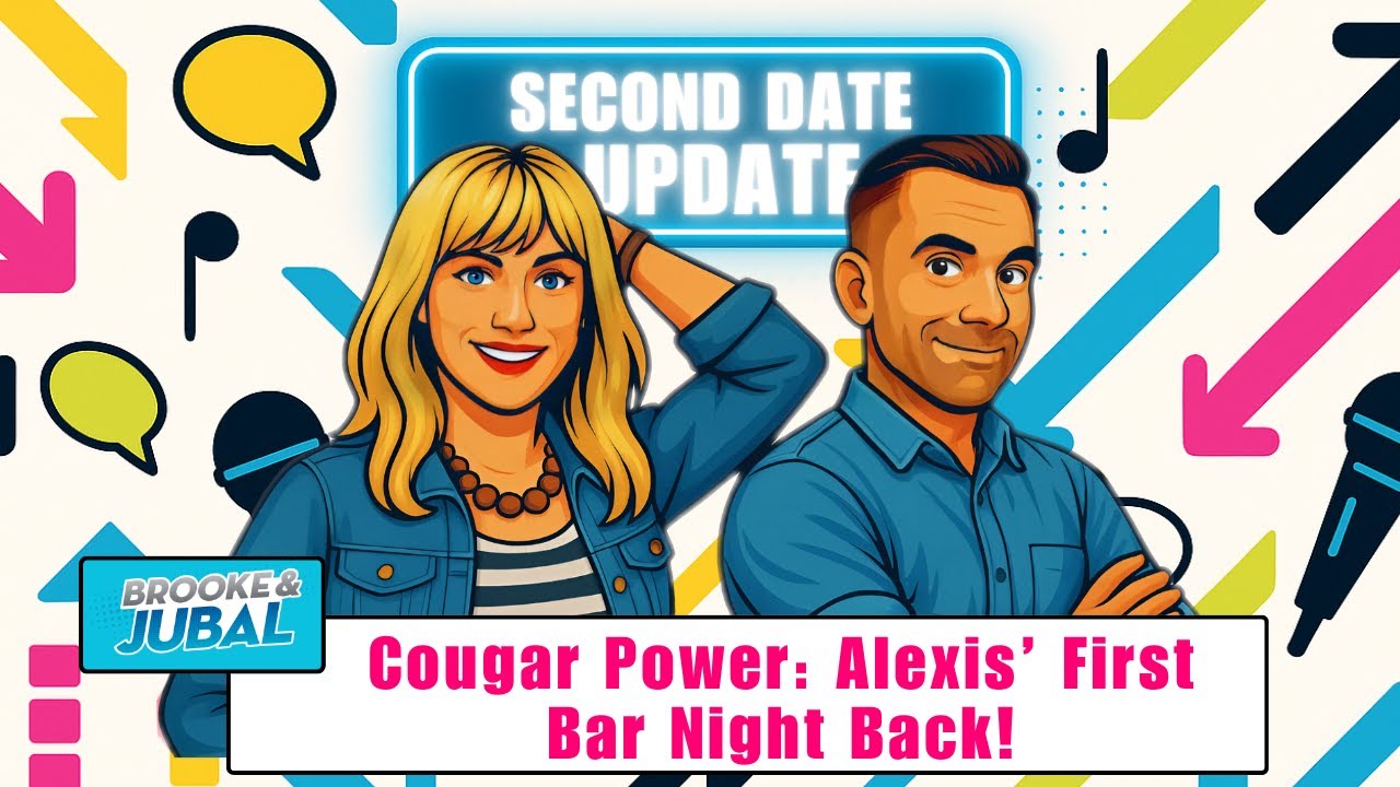 The Best of Brooke & Jubal - Back to the Bars: Alexis’ First Night Out After Lockdown!