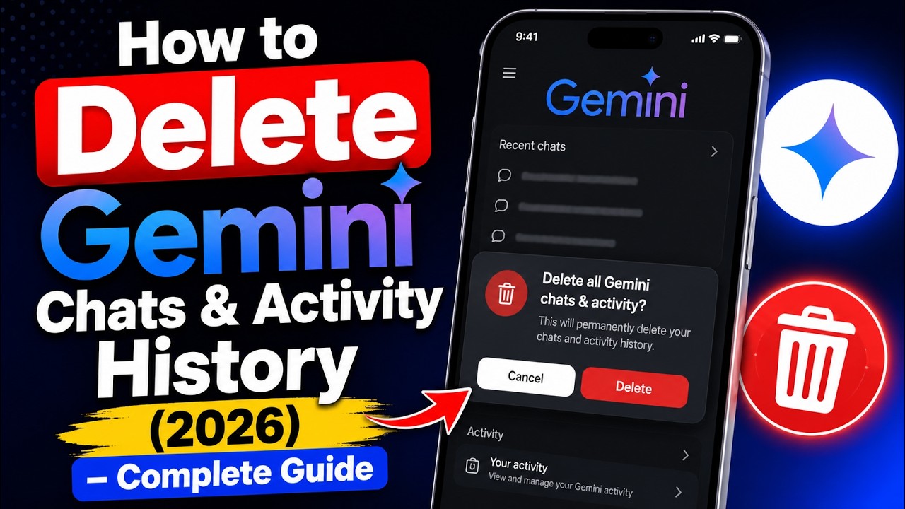 How to Delete Gemini Chats & Activity History (2026) &ndash; Complete Guide