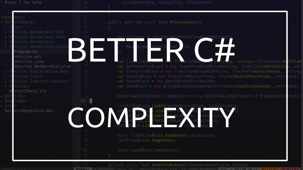 Better C# - Reducing Complexity