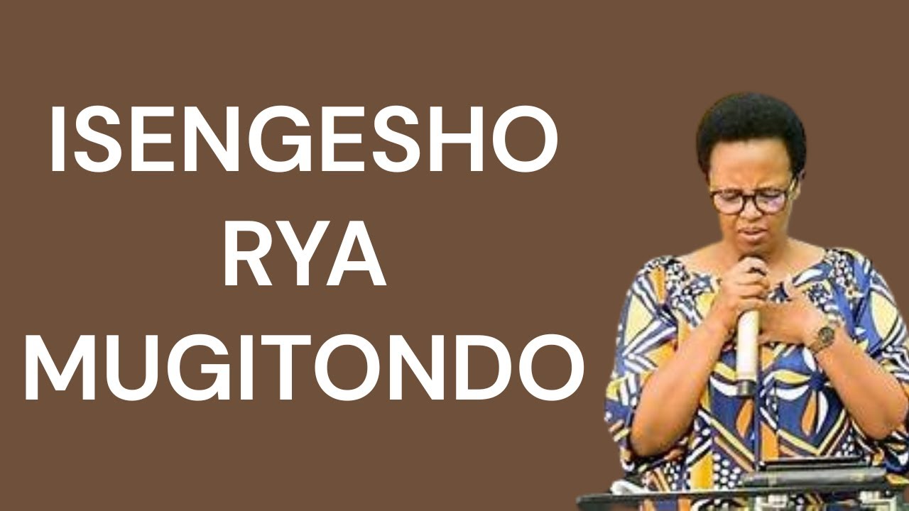 =ISENGESHO RYA MUGITONDO= PST HORTENSE MAZIMPAKA