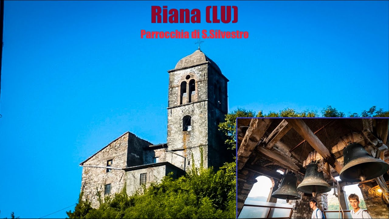 Le campane di Riana (LU)
